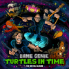 Lame Genie Presents: Turtles in Time (The Complete Original Soundtrack): Mutagen Green Vinyl