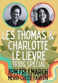 Charlotte Le Lievre & Les Thomas Trio Special