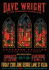 Dave Wright & the Midnight Ramblers 'Darkness Calling' Album Launch