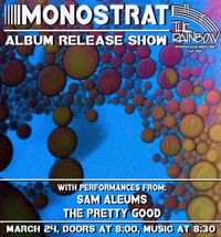 Album Release Party: Monostrat wsg Sam Aleums and Pretty Good