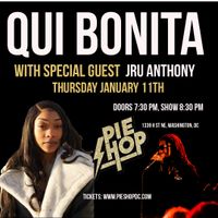 QUI BONITA with special guest JRU ANTHONY
