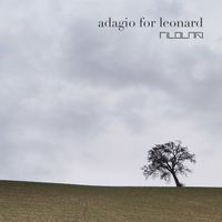 Adagio for Leonard by Filolari