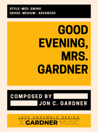 Good Evening, Mrs. Gardner