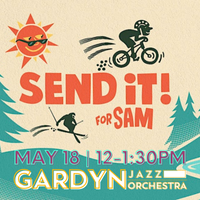 Send It for Sam! (Fundraiser Event)