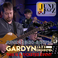 Gardyn Jazz Orchestra @ June Jazz