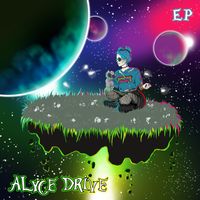 Alyce Drive EP by Alyce Drive