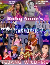 Ruby Anne's 281 Takeover Tejano Wildfire
