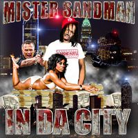 In Da City by Mister Sandman