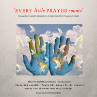 Every Little Prayer Counts by Coates Music Publishing