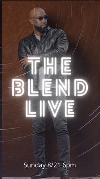 The Blend LIVE (SOLD OUT)