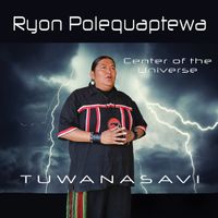 Tuwanasavi - Center of the Universe by Ryon Polequaptewa