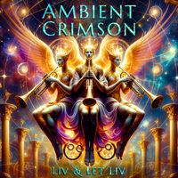 Ambient Crimson by Liv & Let Liv