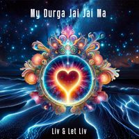 My Durga Jai Jai Ma by Liv & Let Liv