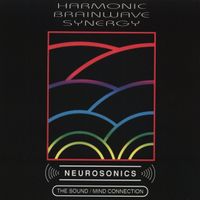 Harmonic Brainwave Synergy   by Brian Caldwell - Nerosound