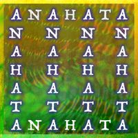 Anahata by Anahata Choir