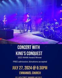 King's Conquest at Emmanuel Church in Baraboo Wisconsin!