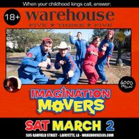 Imagination Movers at Warehouse 535 (18+ Show)