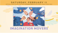 Imagination Movers at Family Gras 2023