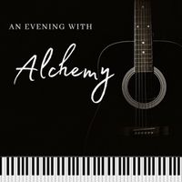 An Evening with Alchemy