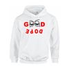 KENNY KANE GOOD DOPE UNISEX HOODIES
