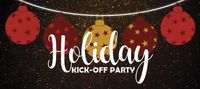 Holiday Kick-Off Party