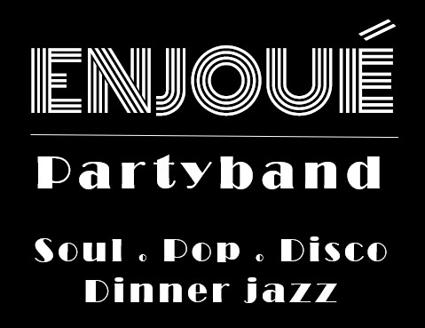 Enjoué Partyband pop disco dinner jazz