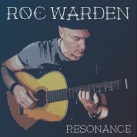 Resonance by Roc Warden