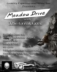 Meadow Drive with The Great Grey