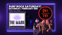 SURF ROCK SATURDAY with RIFF TIDE {ft. Debi Red} @The MARK downtown SLO!