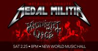 Medal Militia with Midnight Vice