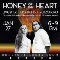 Honey of the Heart in Patzcuaro, La Jacaranda Cultural Center