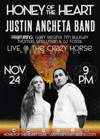 Honey of the Heart & Justin Ancheta Band at the Crazy Horse