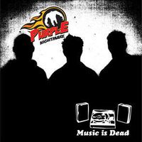 Music is Dead (Digital Download) by Purple Nightmare