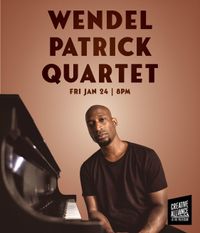 Wendel Patrick Quartet at Creative Alliance 