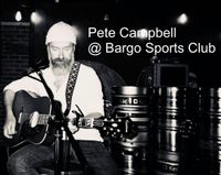 Pete Campbell @ Bargo Sports Club