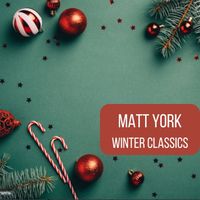 Matt York sings Winter Classics