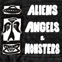 Aliens Angels & Monsters by Scott Hall