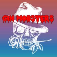 GIN MOBSTERS LIVE @ EL PASO 