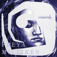 Wholeheartedly (demo) by Freya Milliken