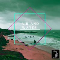 Air and Water by Kai.Z