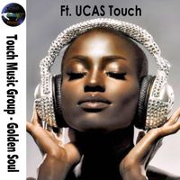 Touch Music Group Gold - Soul Edition by Touch Music Group