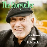 The Storyteller Vol. 1 by Bob Lucido