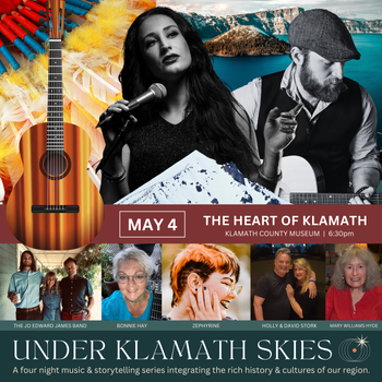 May 4, 2023: The Heart of Klamath
