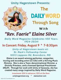 Rev. Faerie Elaine Silver presents her Music-inspired program "The Daily Word through Song" in honor of the Daily Word Magazine's 100th Anniversary!