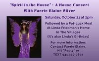 Faerie Elaine Silver House Concert "Spirit in the House" at the home of Linda Friedman in The Villages.