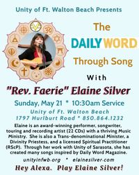 "Rev. Faerie" Elaine Silver presents the Music-inspired Lesson: The Daily Word Through Song.