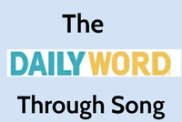"Rev. Faerie" Elaine Silver Presents the Music-inspired lesson "The Daily Word through Song." 