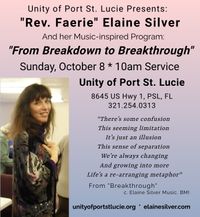 "Rev. Faerie" Elaine Silver Presents the Music-inspired lesson "From Breakdown to Breakthrough" 