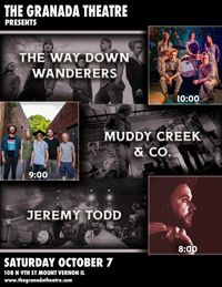The Waydown Wanderers w/ Jeremy Todd and Muddy Creek & Co.