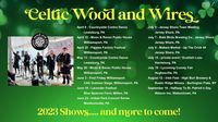 Celtic Wood and Wires - 2023 Events